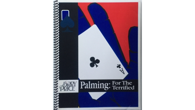 Palming – For The Terrified by Barry Price - Magic Ebooks Palming – For The Terrified by Barry Price - Magic Ebooks