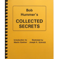 Bob Hummer’s Collected Secrets by Karl Fulves Bob Hummer’s Collected Secrets by Karl Fulves