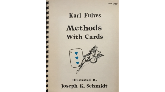 Methods with Cards — Part 3 by Karl Fulves - Magic Ebooks Methods with Cards — Part 3 by Karl Fulves - Magic Ebooks