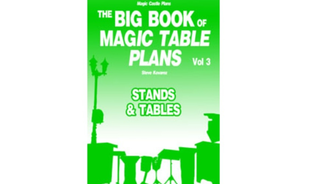 The Big Book Of Magic Table Plans Vol 3 - Stands & Tables by Steve Kovarez - Magic Ebooks The Big Book Of Magic Table Plans Vol 3 - Stands & Tables by Steve Kovarez - Magic Ebooks