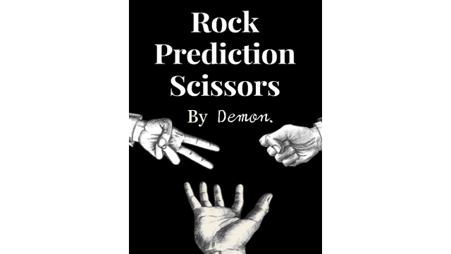 Rock Prediction Scissors by Demon - Cups & Balls & Eggs & Dice Magic Rock Prediction Scissors by Demon - Cups & Balls & Eggs & Dice Magic