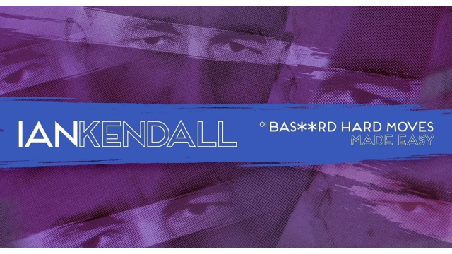 Bas**rd Hard Moves Made Easy by Ian Kendall - Greater Magic Video Library Bas**rd Hard Moves Made Easy by Ian Kendall - Greater Magic Video Library