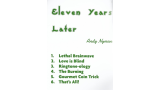 11 years later (BLACKPOOL 2023 Lecture notes) By Andy Nyman 11 years later (BLACKPOOL 2023 Lecture notes) By Andy Nyman