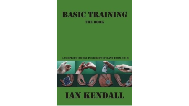 Basic Training by Ian Kendall - Magic Ebooks Basic Training by Ian Kendall - Magic Ebooks