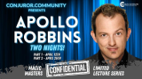 Magic Masters Confidential Apollo Robbins (1-2) By Conjuror Community Club Magic Masters Confidential Apollo Robbins (1-2) By Conjuror Community Club