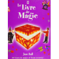 Le Livre de Magie (French) By Jane Bull