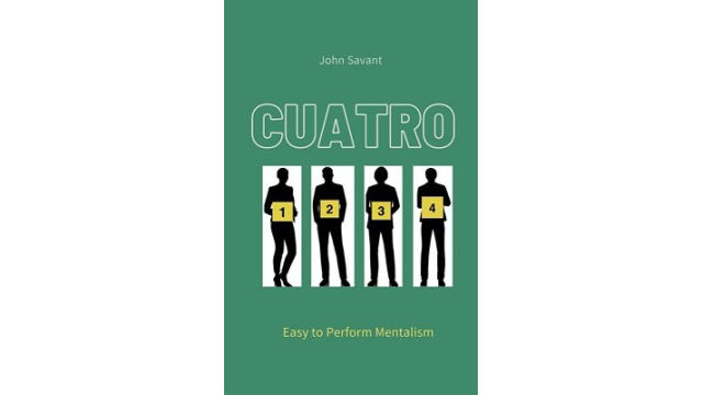 Cuatro By John Savant - Magic Ebooks Cuatro By John Savant - Magic Ebooks