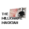 The Millionaire Magician By Jonathan Royle