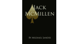Jack McMillen By Michael Landes & Jack McMillen Jack McMillen By Michael Landes & Jack McMillen