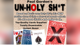 UNHOLY SHIT By Paul Gordon UNHOLY SHIT By Paul Gordon
