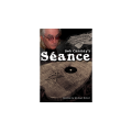 Seance by Bob Cassidy Seance by Bob Cassidy