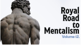 The Royal Road to Mentalism by Peter Turner Vol.11 The Royal Road to Mentalism by Peter Turner Vol.11
