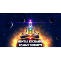 Mental Exchange By Tommy Burnett