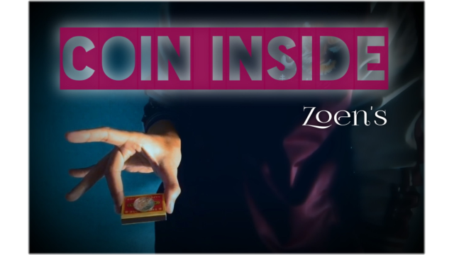 Coin inside By Zoen - Money & Coin Tricks Coin inside By Zoen - Money & Coin Tricks