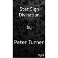 Mentalism Master Class Vol.9 Star Sign Divination by Peter Turner
