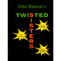 Twisted Sisters by John Bannon