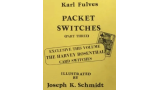 Packet Switches (Part Three) by Karl Fulves Packet Switches (Part Three) by Karl Fulves