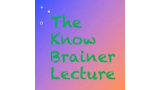 Michael Breggar The Know Brainer Lecture 2024 Michael Breggar The Know Brainer Lecture 2024