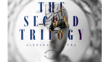 THE SECOND TRILOGY By Alexander Laguna THE SECOND TRILOGY By Alexander Laguna