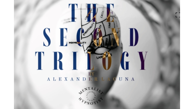 THE SECOND TRILOGY By Alexander Laguna - 2024 THE SECOND TRILOGY By Alexander Laguna - 2024