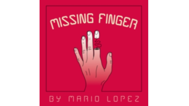 Missing Finger by Mario Lopez - 2024 Missing Finger by Mario Lopez - 2024