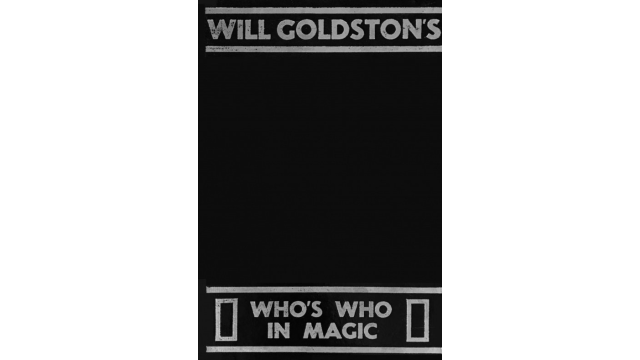 Who's Who in Magic by Will Goldston - Magic Ebooks Who's Who in Magic by Will Goldston - Magic Ebooks
