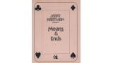 (Jerry) J. K. Hartman - Means and Ends (Jerry) J. K. Hartman - Means and Ends
