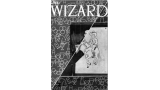Wizard Magazine (1947 – 1956) by George Armstrong Wizard Magazine (1947 – 1956) by George Armstrong