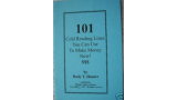 Rudy T. Hunter – 101 Cold Reading Lines You Can Use To Make Money Now Rudy T. Hunter – 101 Cold Reading Lines You Can Use To Make Money Now