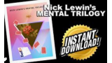 Nick Lewin's Mental Trilogy (PDF and Seminar Video!) Nick Lewin's Mental Trilogy (PDF and Seminar Video!)