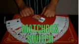 Matchbox Switch by Anthony Vasquez Matchbox Switch by Anthony Vasquez