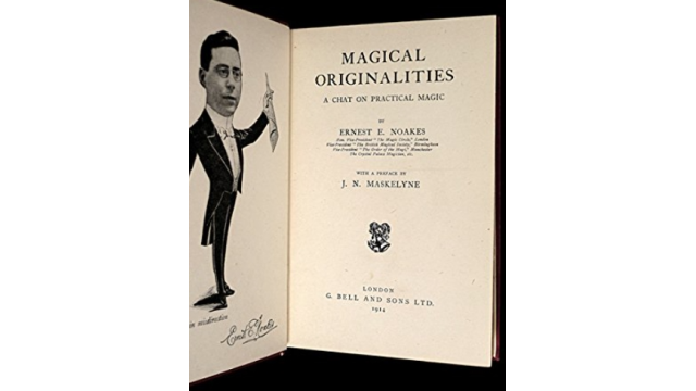 Ernest Noakes - Magical Originalities - Magic Ebooks Ernest Noakes - Magical Originalities - Magic Ebooks