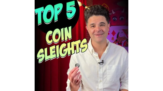Top 5 Coin Sleights with Nick Locapo - 2024 Top 5 Coin Sleights with Nick Locapo - 2024