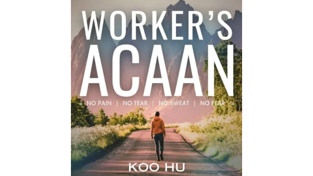 Koo Hu - Worker's ACAAN (Video+PDF) - 2024 Koo Hu - Worker's ACAAN (Video+PDF) - 2024