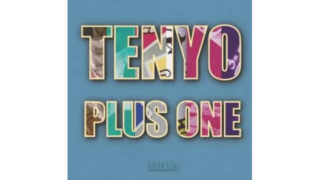 Tenyo Plus One by Solano - 2024 Tenyo Plus One by Solano - 2024