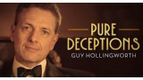 Guy Hollingworth's Pure Deceptions Magic download (video) by Guy Hollingworth Guy Hollingworth's Pure Deceptions Magic download (video) by Guy Hollingworth
