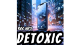 DeToxic by Koo Hu DeToxic by Koo Hu