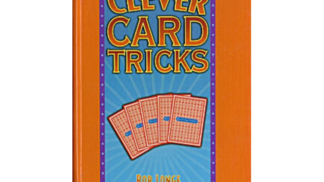 Bob Longe - Clever Card Tricks - 2024 Bob Longe - Clever Card Tricks - 2024