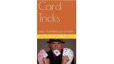 Darin Martineau - Card Tricks: Learn 11 Self-Working Card Tricks Darin Martineau - Card Tricks: Learn 11 Self-Working Card Tricks