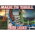 Magic To Thrill by Paul A. Lelekis