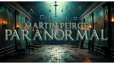 Martin Peirce - PARANORMAL Martin Peirce - PARANORMAL