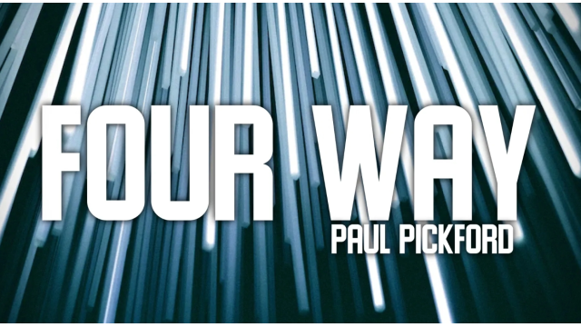 Paul Pickford – FourWay - 2024 Paul Pickford – FourWay - 2024