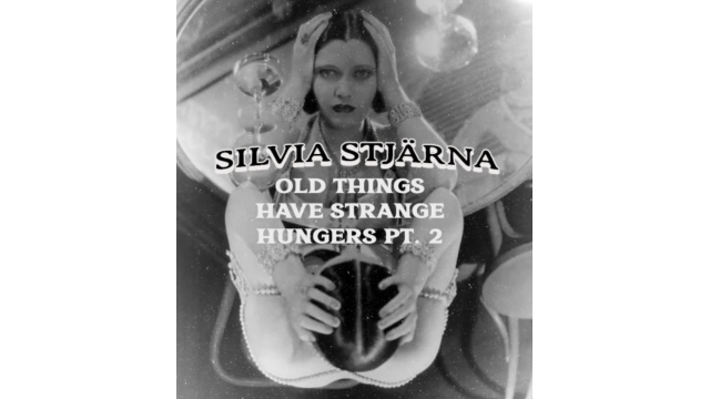 Old Things Have Strange Hungers pt.2 By Silvia Stjarna - Magic Ebooks Old Things Have Strange Hungers pt.2 By Silvia Stjarna - Magic Ebooks
