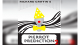 Pierrot Prediction by Richard Griffin Pierrot Prediction by Richard Griffin