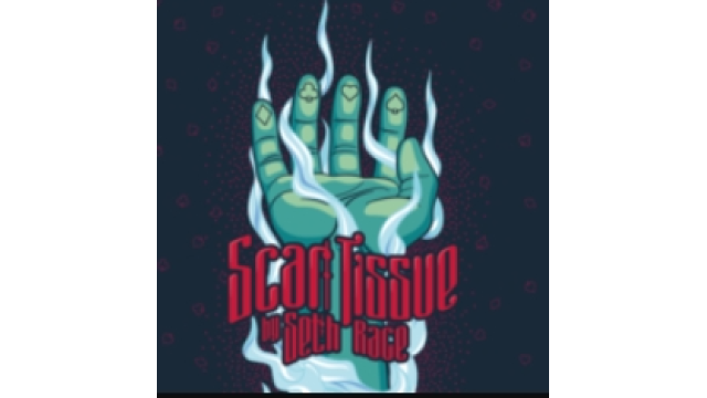 Scar Tissue by Seth Race - 2024 Scar Tissue by Seth Race - 2024