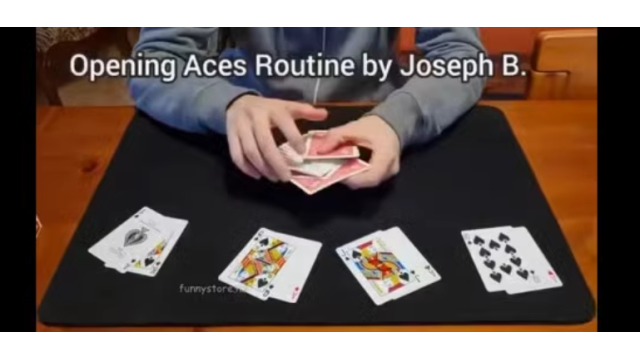 Opening Aces Routine by Joseph B - Card Tricks Opening Aces Routine by Joseph B - Card Tricks