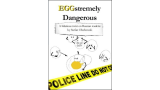 Stefan Olschewski - EGGstremely Dangerous Stefan Olschewski - EGGstremely Dangerous