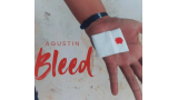 Bleed by Agustin Bleed by Agustin