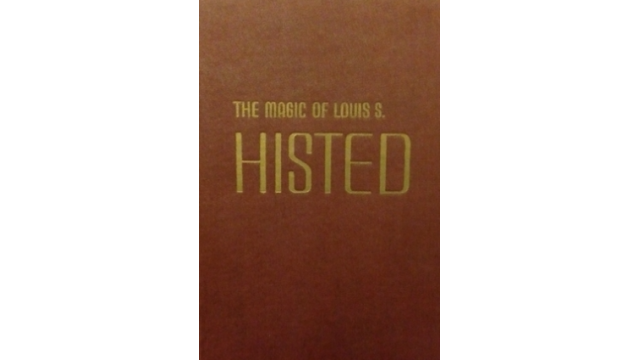 The Magic of Louis S. Histed - Magic Ebooks The Magic of Louis S. Histed - Magic Ebooks