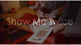 Show Me Twice By Yoann Fontyn Show Me Twice By Yoann Fontyn
